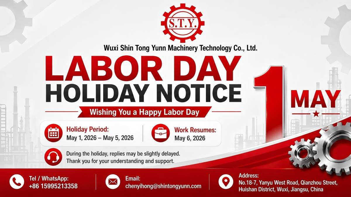 Shin Tong Yunn 2026 Labor Day Holiday Notice from May 1 to May 5